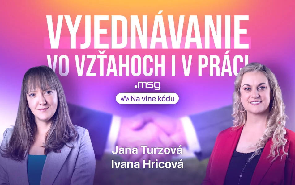 Grafika podcastu o vyjednávaní vo vzťahoch a v práci s menami Jana Turzová a Ivana Hricová.
